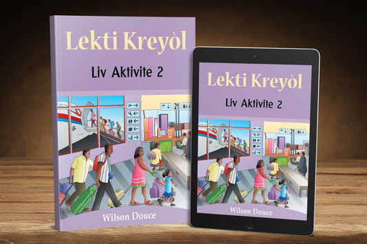 Lekti Kreyòl Liv Aktivite 2 (Activity Book 2 Online Interactive Subscription)